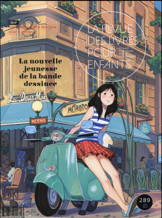 Emprunter La revue des livres pour enfants N° 289, juin 2016 : La nouvelle jeunesse de la bande dessinée livre
