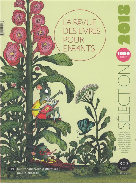 Emprunter La revue des livres pour enfants N° 303, Novembre 2018 : Sélection 2018 livre