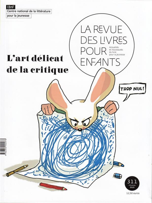 Emprunter La revue des livres pour enfants N° 311, février 2020 : L'art délicat de la critique livre