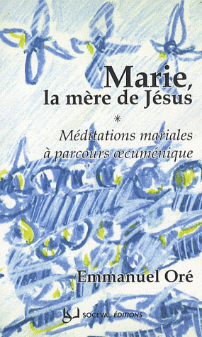 Emprunter Marie, la mère de Jésus. Méditations mariales à parcours oecuménique livre