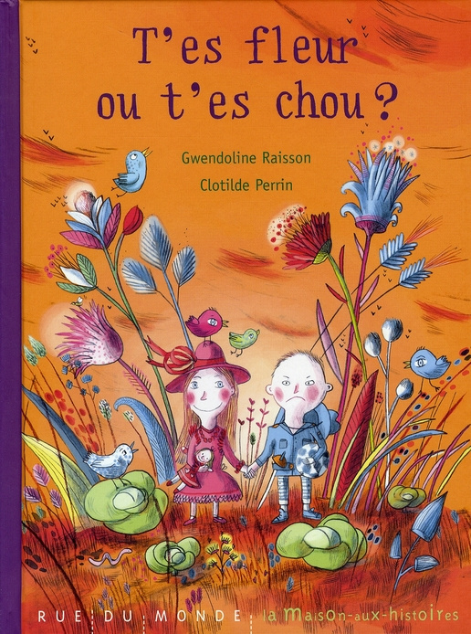 Emprunter T'es fleur ou t'es chou ? livre