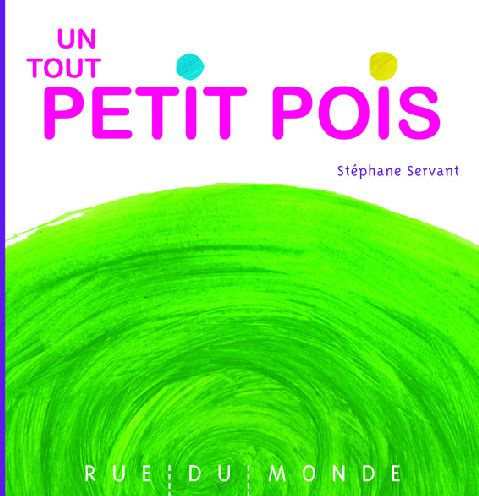 Emprunter UN TOUT PETIT POIS livre