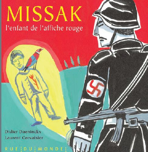 Emprunter Missak. L'enfant de l'affiche rouge livre