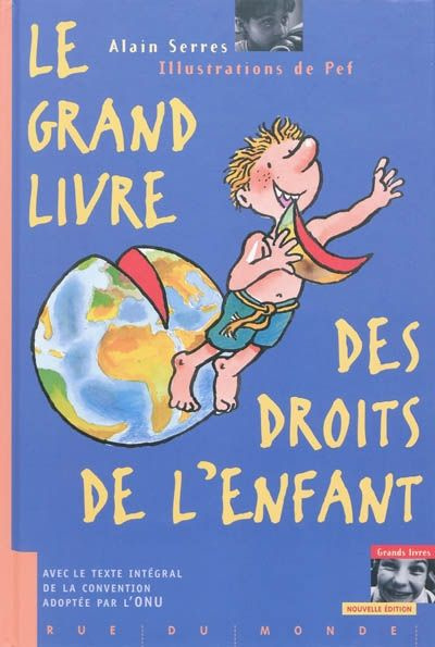 Emprunter LE GRAND LIVRE DES DROITS DE L'ENFANT EDITION 2010 livre