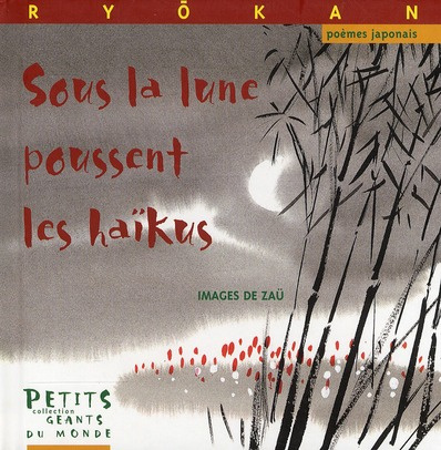 Emprunter Sous la lune poussent les haïkus livre