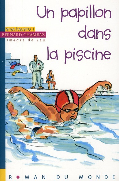 Emprunter Viva Fausto ! Tome 5 : Un papillon dans la piscine livre