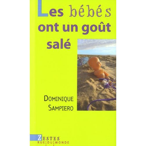 Emprunter LES BEBES ONT UN GOUT SALE livre