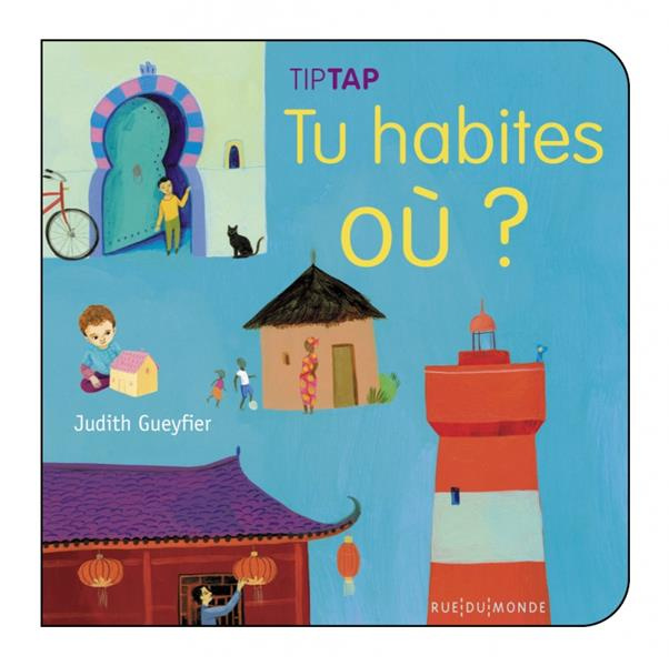 Emprunter Tu habites où ? livre