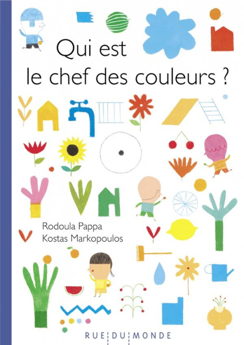Emprunter Qui est le chef des couleurs ? livre