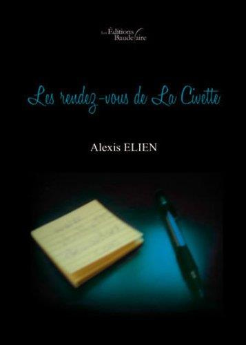 Emprunter Les rendez-vous de la civette livre