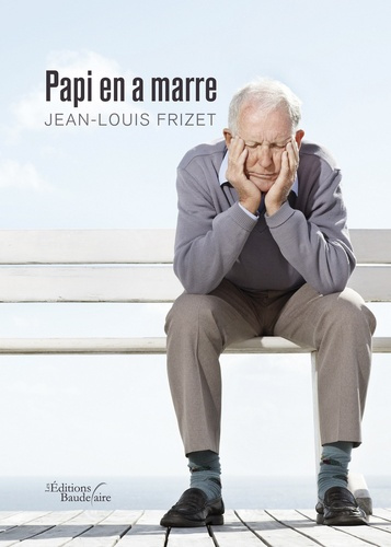 Emprunter Papi en a marre livre