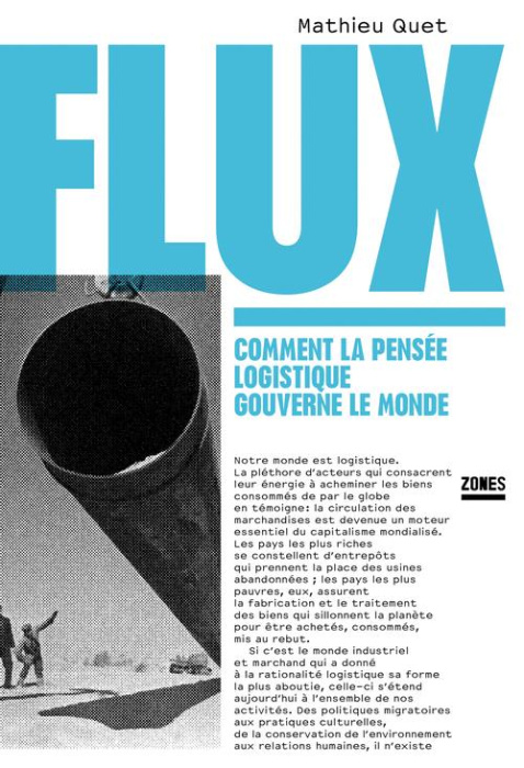 Emprunter Flux. Comment la pensée logistique gouverne le monde livre