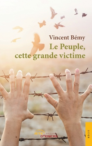 Emprunter Le Peuple, cette grande victime livre