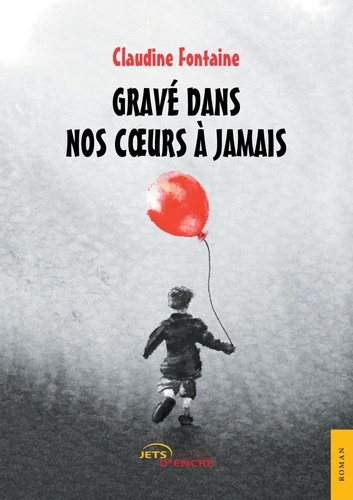 Emprunter Gravé dans nos coeurs à jamais livre