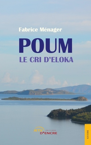 Emprunter Poum. Le cri d'Eloka livre
