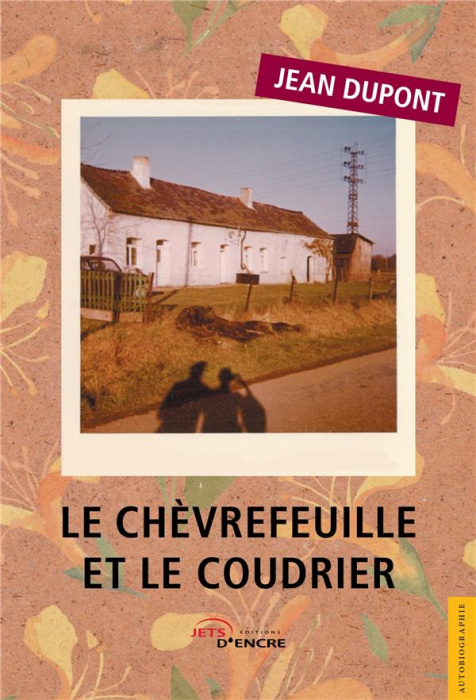 Emprunter Le Chèvrefeuille et le Coudrier livre