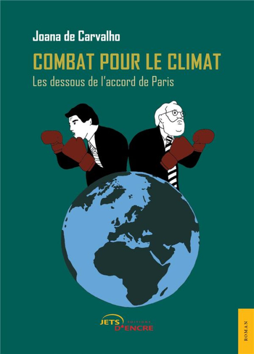Emprunter Combat pour le climat. Les dessous de l'accord de Paris livre