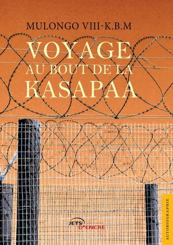 Emprunter Voyage au bout de la Kasapaa livre