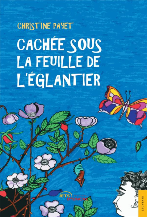 Emprunter Cachée sous la feuille de l'églantier livre