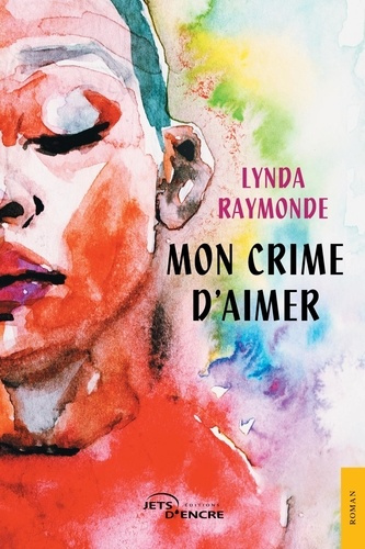 Emprunter Mon crime d'aimer livre