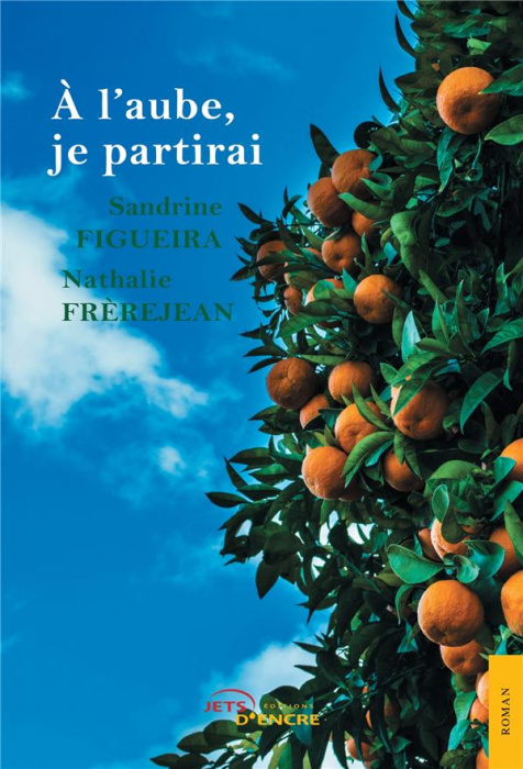 Emprunter A l'aube, je partirai livre
