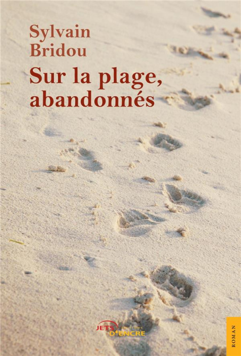Emprunter Sur la plage, abandonnés livre