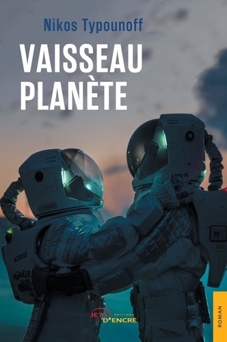 Emprunter Vaisseau planète Tome 1 livre