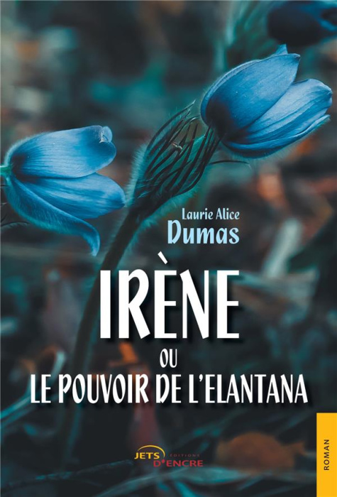 Emprunter Irène ou le pouvoir de l'elantana livre