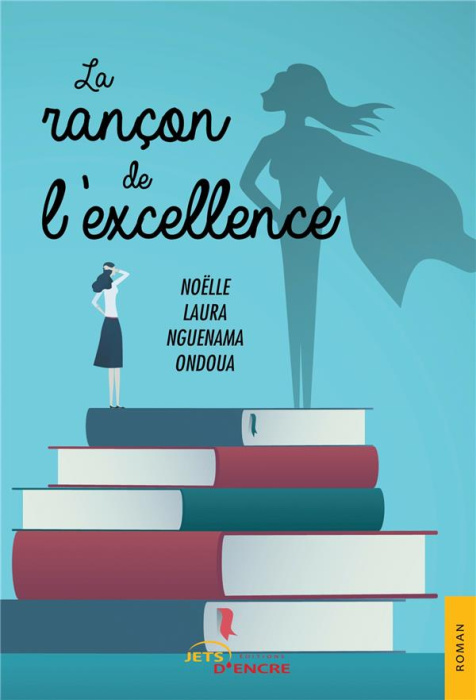 Emprunter La Rançon de l'excellence livre