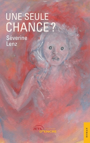 Emprunter Une seule chance ? livre