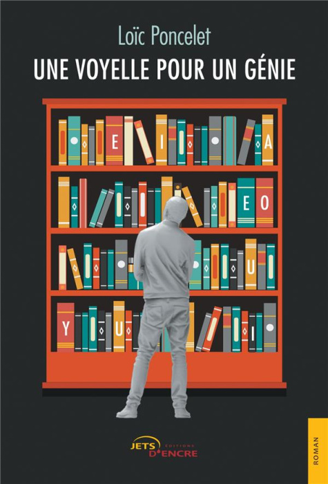 Emprunter Une voyelle pour un génie livre