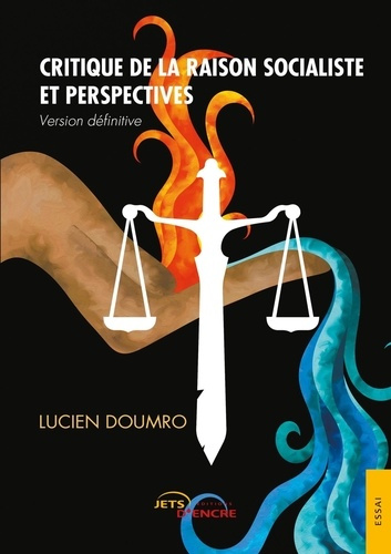 Emprunter Critique de la raison socialiste et perspectives livre