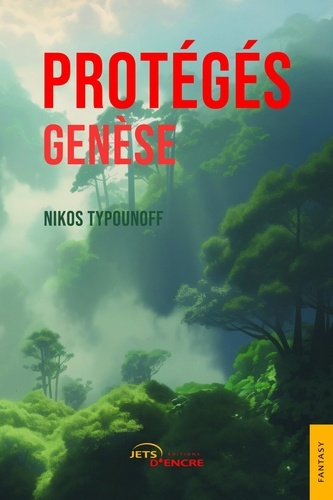 Emprunter Protégés. Genèse livre