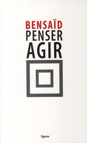 Emprunter Penser Agir livre