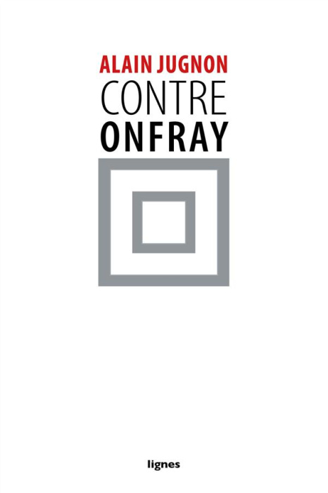 Emprunter Contre Onfray livre