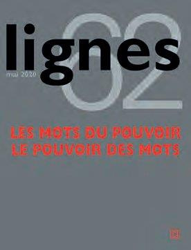Emprunter Lignes N° 62, mai 2020 : Les mots du pouvoir. Le pouvoir des mots livre