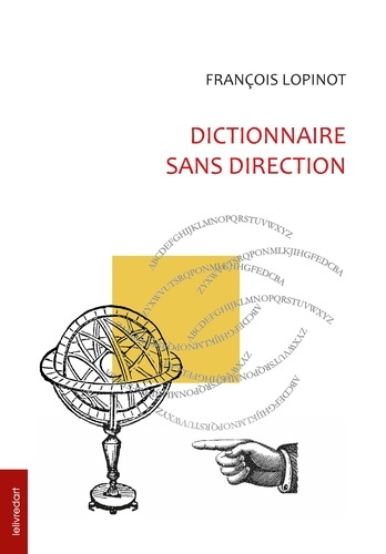 Emprunter Dictionnaire sans direction livre