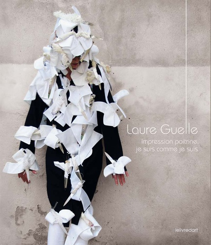 Emprunter Laure Guelle. Impression poitrine, je suis comme je suis livre