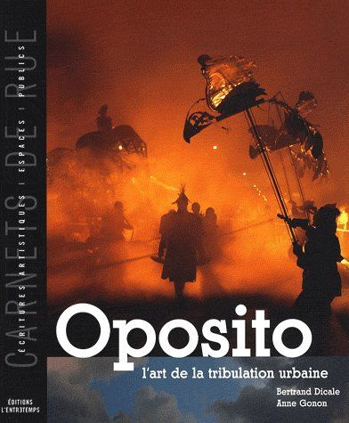 Emprunter Oposito. L'art de la tribulation urbaine livre