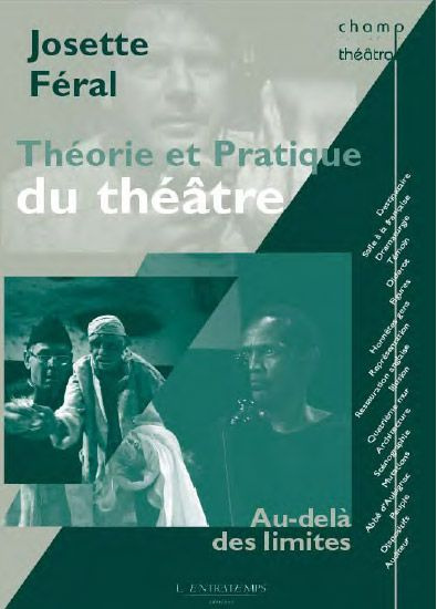Emprunter Théorie et pratique du théâtre. Au-delà des limites livre