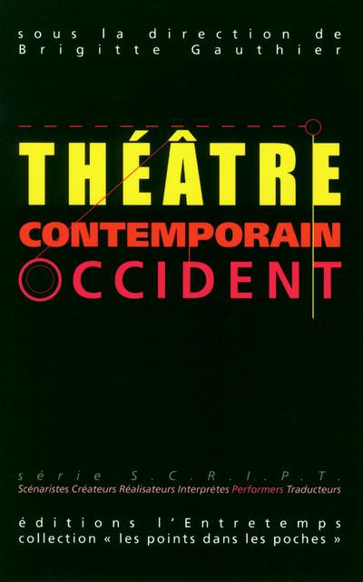 Emprunter Théâtre contemporain. Volume 2, Occident livre