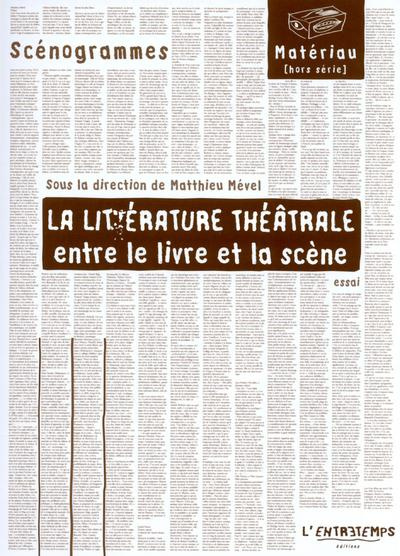 Emprunter La littérature théâtrale. Entre le livre et la scène livre