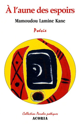 Emprunter A L'AUNE DES ESPOIRS POESIE livre