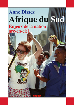 Emprunter Afrique du Sud : enjeux de la nation arc-en-ciel livre