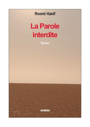 Emprunter La parole interdite. Roman livre