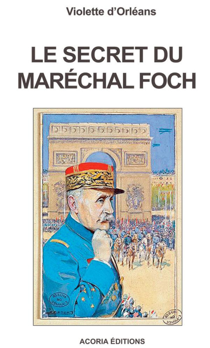 Emprunter Le secret du maréchal Foch livre