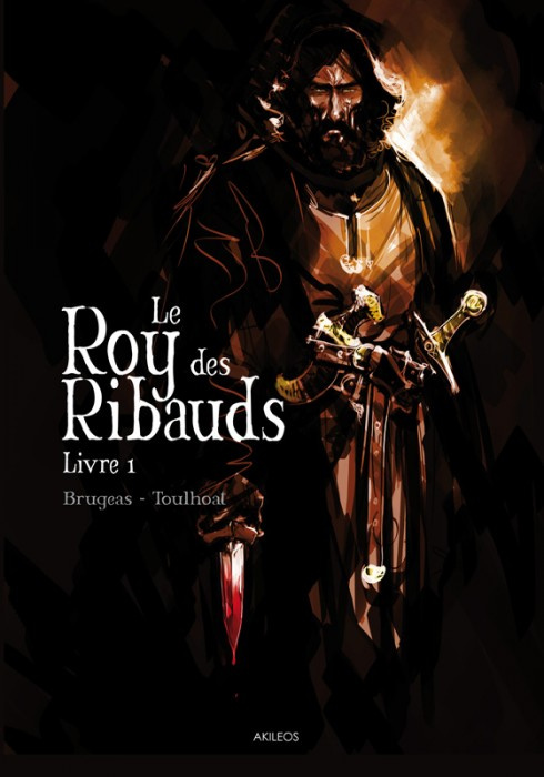Emprunter Le Roy des Ribauds Tome 1 livre