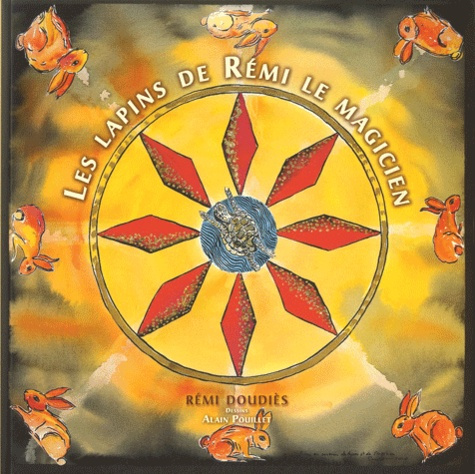 Emprunter Les lapins de Rémi le magicien livre