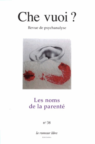Emprunter Che vuoi ? N° 38, 2012 : Les noms de la parenté livre