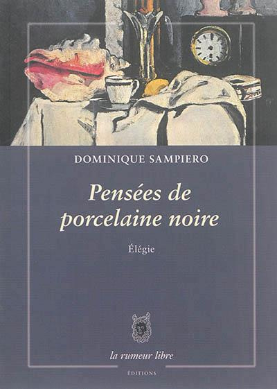 Emprunter Pensées de porcelaine noire livre